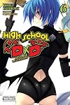 High School D×D [Light Novel] 6: Holy Behind the Gymnasium