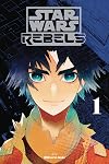 Star Wars Rebels, Vol. 1 (Star Wars Rebels, 1)