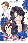 The Vampire and His Pleasant Companions, Vol. 2 (The Vampire and His Pleasant Companions, 2)