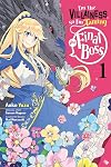 I'm the Villainess, So I'm Taming the Final Boss [Manga] Volume 1