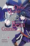 The Other World's Books Depend on the Bean Counter Vol. 1 (Manga)