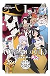 Overlord: The Undead King Oh!, Vol. 1 (Overlord: The Undead King Oh!, 1)