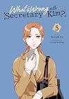 What's Wrong with Secretary Kim? Vol. 5