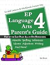 EP Language Arts 4 Parent's Guide: Part of the Easy Peasy All-in-One Homeschool