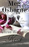 Three Weeks in Kent: A Pride and Prejudice Variation (A Convenient Marriage Book 2)