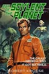 Out of the Soylent Planet