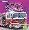Rescue Vehicles: A 4D Book (Transportation)