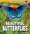 Beautiful Butterflies: A 4D Book (Little Entomologist 4D)