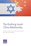 The Evolving Israel-China Relationship
