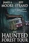 The Haunted Forest Tour