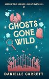 Ghosts Gone Wild
