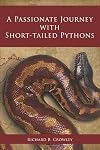 A Passionate Journey with Short-tailed Pythons
