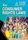Key Consumer Rights Laws (Laws That Changed History)