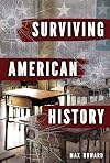 Surviving American history