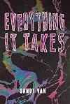 Everything It Takes (YA Verse)