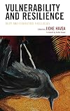 Vulnerability and Resilience: Body and Liberating Theologies (Theology in the Age of Empire)