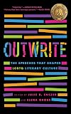 OutWrite: The Speeches That Shaped LGBTQ Literary Culture