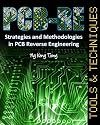 PCB-RE: Tools & Techniques
