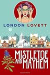 Mistletoe and Mayhem