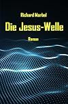 Die Jesus-Welle
