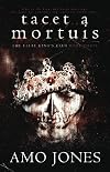 Tacet a Mortuis