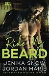 Ride My Beard