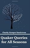 Quaker Queries for All Seasons