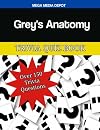 Grey's Anatomy Trivia Quiz Book