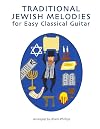 Traditional Jewish Melodies for Easy Classical Guitar