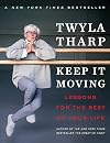 Keep It Moving: Lessons for the Rest of Your Life