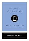 Becoming a Curator