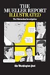 The Mueller Report Illustrated: The Obstruction Investigation