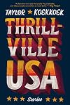 Thrillville, USA: Stories
