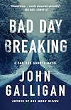 Bad Day Breaking