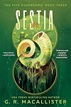Sestia (3) (Five Queendoms, The)