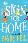 The Sign for Home