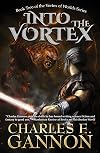 Into the Vortex (2) (Vortex of Worlds)