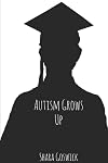 Autism Grows Up
