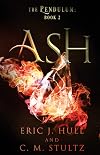 Ash: The Pendulum Book 2