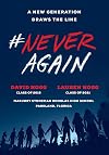 #NeverAgain: A New Generation Draws the Line