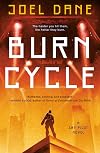 Burn Cycle (Cry Pilot)