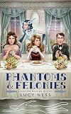 Phantoms and Felonies