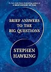 Brief Answers to the Big Questions