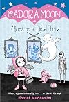Isadora Moon Goes on a Field Trip