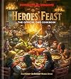 Heroes' Feast : the Official Dungeons & Dragons Cookbook