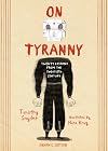 On Tyranny, Graphic Edition: Twenty Lessons from the Twentieth Century