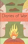 Diaries of War: Two Visual Accounts from Ukraine and Russia [A Graphic Novel History]