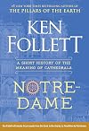 Notre-Dame: A Short History of the Meaning of Cathedrals