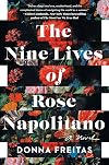 The Nine Lives of Rose Napolitano
