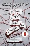 A Good Girl's Guide to Murder
